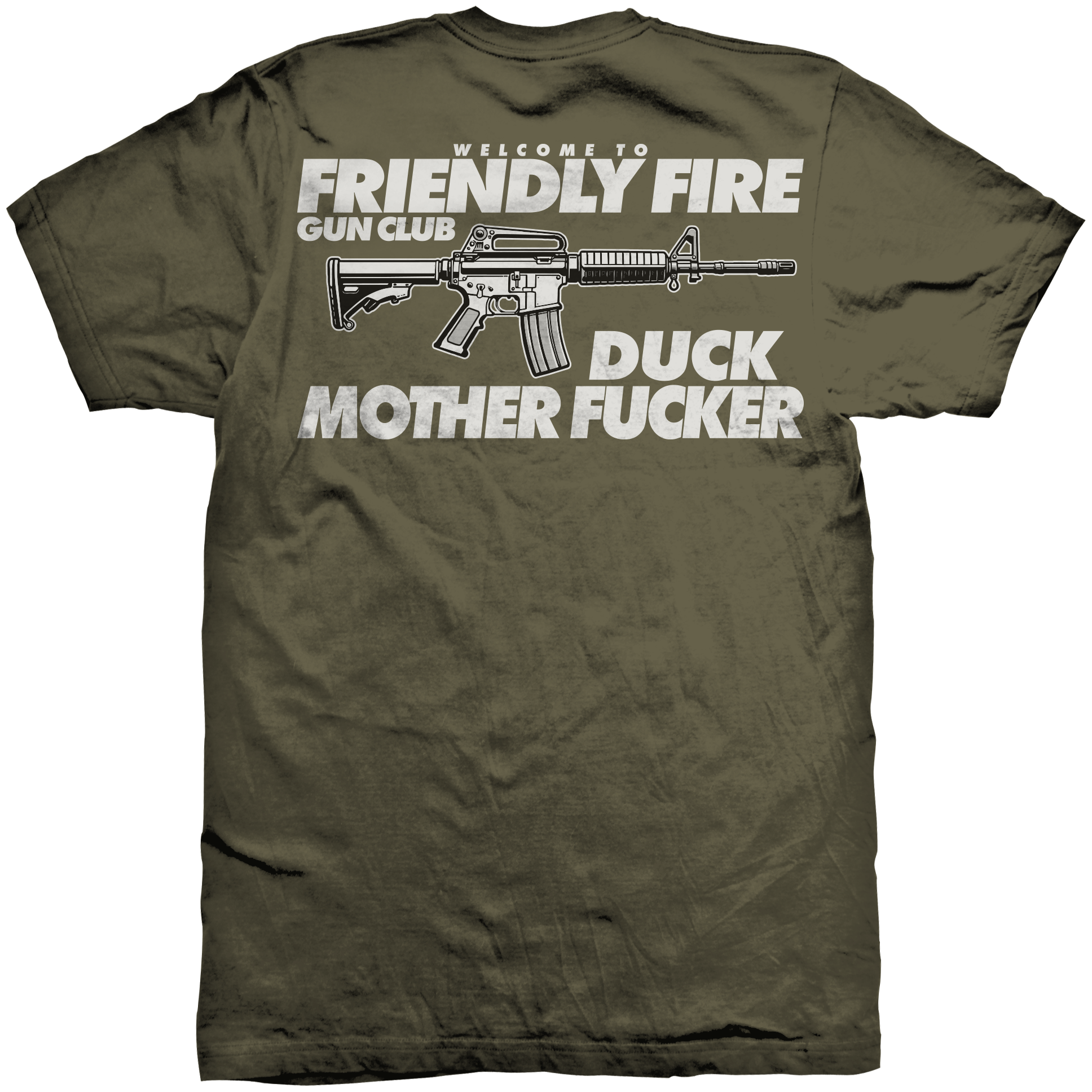 Duck Motherfucker OD green t-shirt with rifle graphic back print and left chest logo Friendly Fire Gun Club